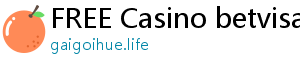 FREE Casino betvisa app download